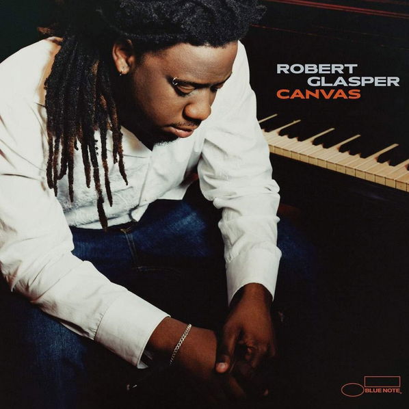 Glasper Robert: Canvas-602577436000