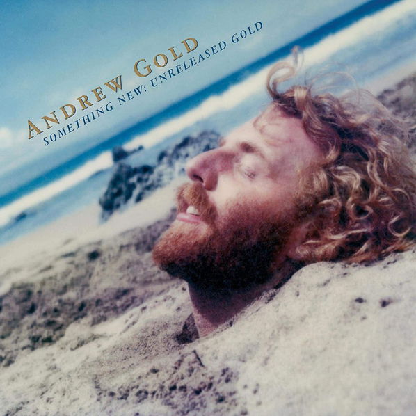 Gold Andrew: Something New: Unreleased Gold (RSD)-816651018031