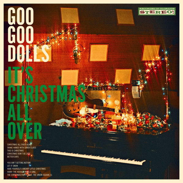 Goo Goo Dolls: It's Christmas All Over-93624888468