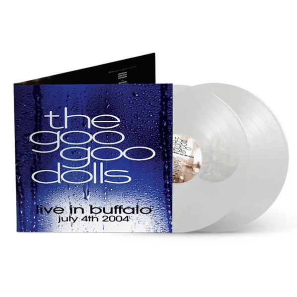 Goo Goo Dolls: Live In Buffalo July 4th, 2004 (Limited Clear Vinyl)-93624844600