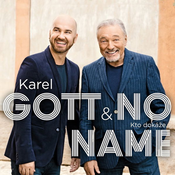 Gott Karel & No Name: Kto Dokáže (Single)-190295765224