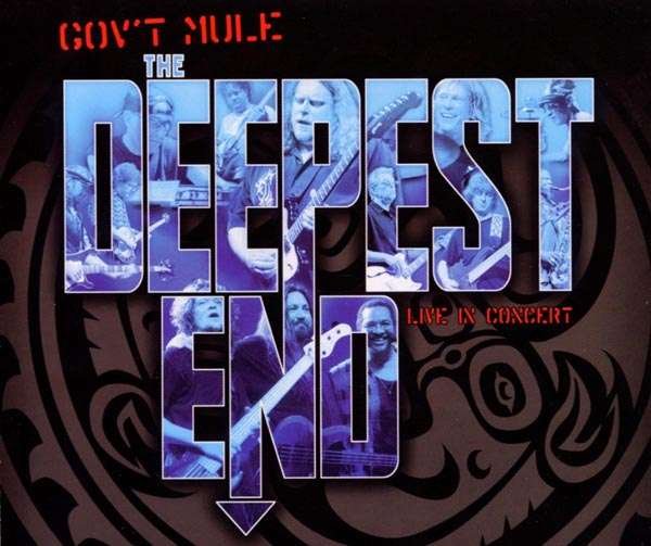 Gov't Mule: Deepest End-805772407022