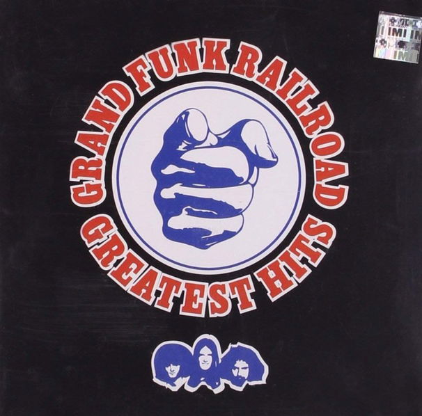 Grand Funk Railroad: Greates Hits (Remastered)-724386370723