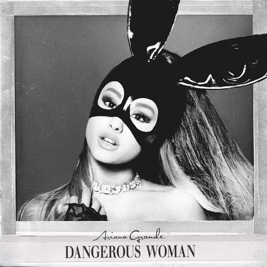 Grande Ariana: Dangerous Woman-602547868541