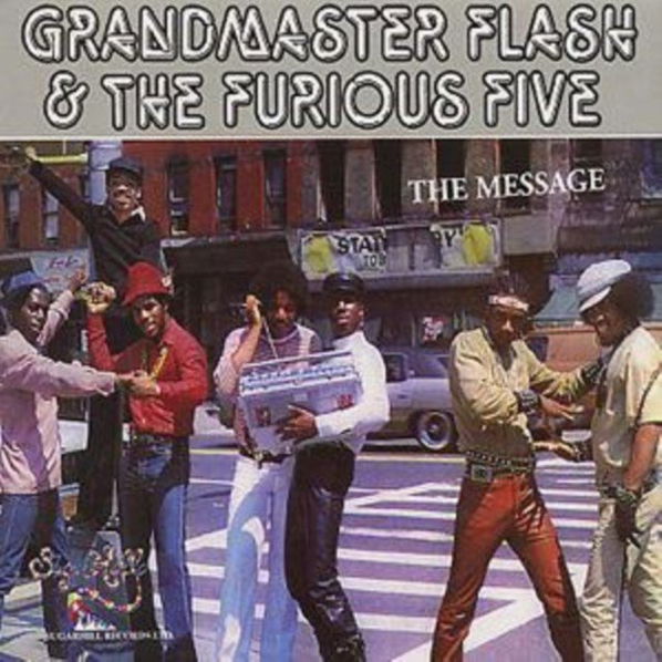 Grandmaster Flash & The Furious Five: Message-5050159157525