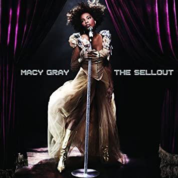 Gray Macy: Sellout-888072320093