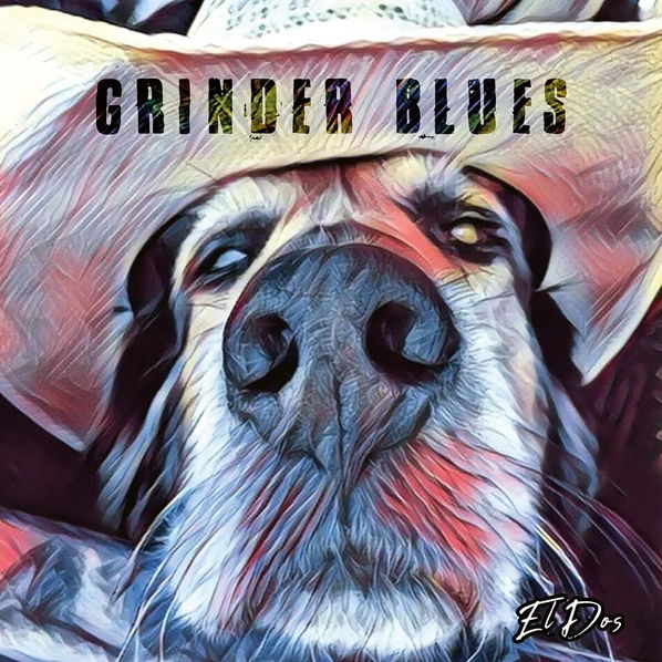 Grinder Blues: El Dos-4250444188796
