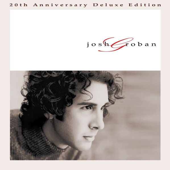 Groban Josh: Josh Groban (20th Anniversary Deluxe Edition)-93624874119