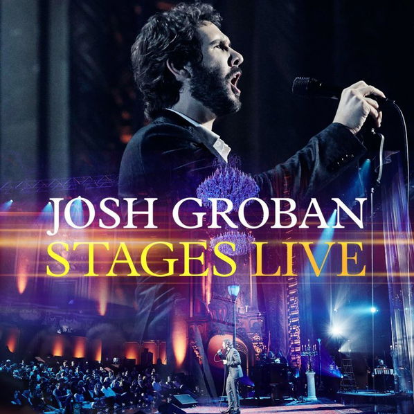 Groban Josh: Stages Live-93624922780