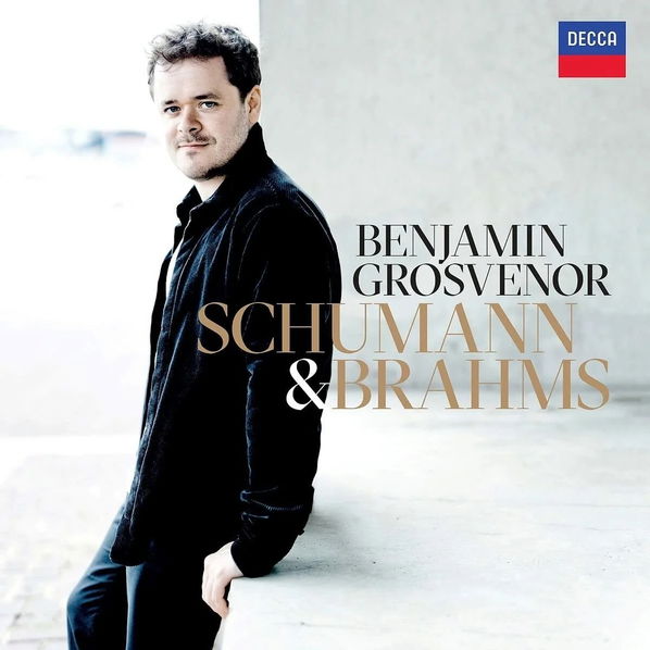 Grosvenor Benjamin: Schumann & Brahms-28948539451