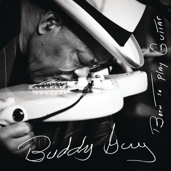 Guy Buddy: Born To Play Guitar-888751203716