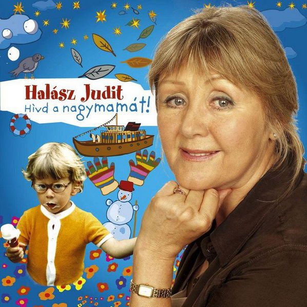 Halász Judit: Hívd A Nagymamát!-94634360821