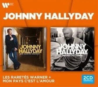 Hallyday Johnny: Coffret: Les Raretés / Mon Pays C'est L'amour-5054197671135