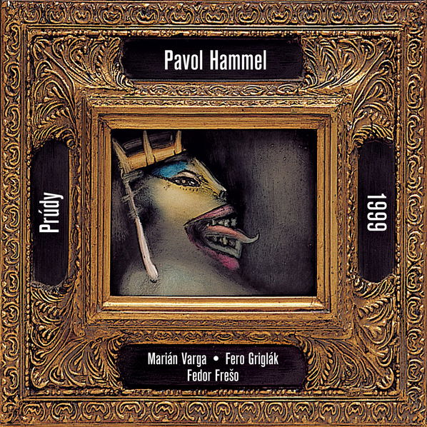 Hammel Pavol & Prúdy: 1999-8584019294725