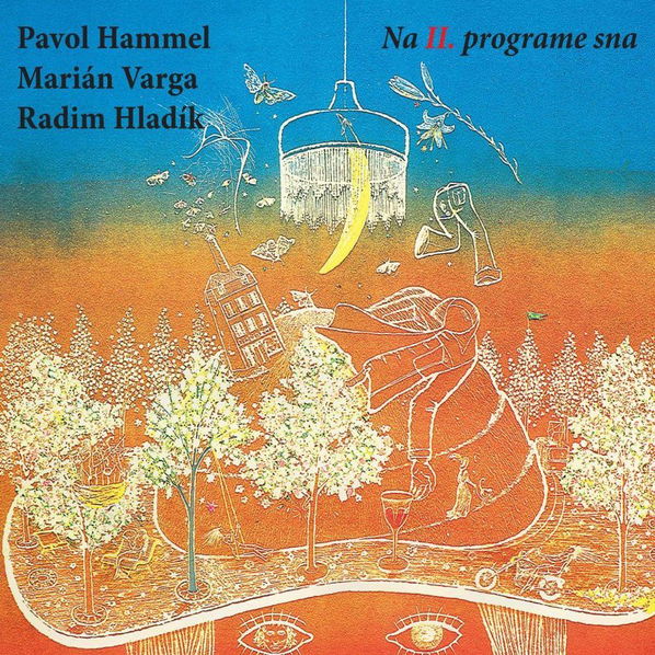 Hammel Pavol, Varga Marián, Hladík Radim: Na II. programe sna-8584019049318