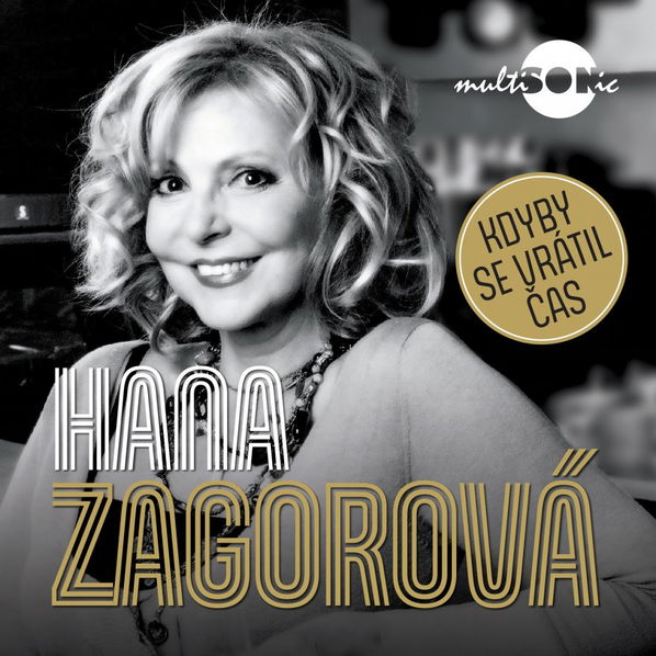 Hana Zagorová: Kdyby se vrátil čas-741941094023