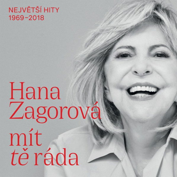 Hana Zagorová: Mít tě ráda / Největší hity 1969-2018-99925692612