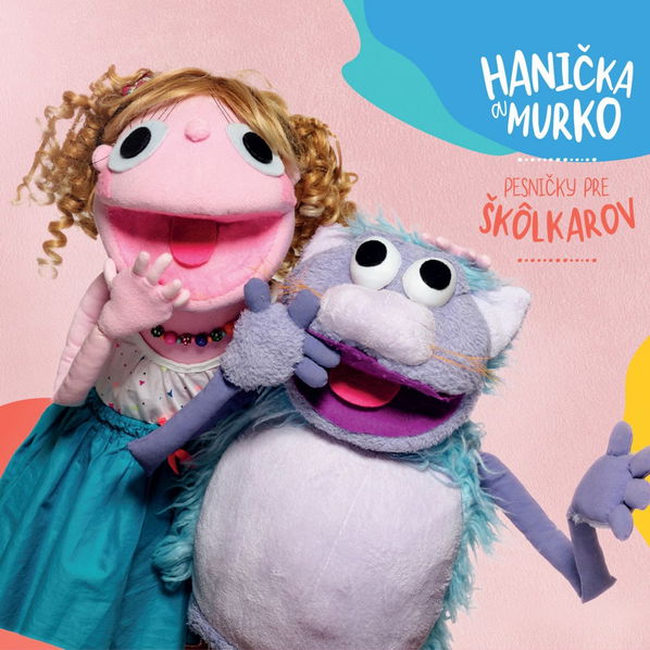 Hanička a Murko: Pesničky pre škôlkarov-8588006725537