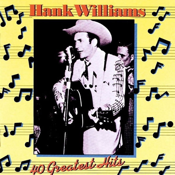 Hank Williams: 40 Greatest Hits-42282123329