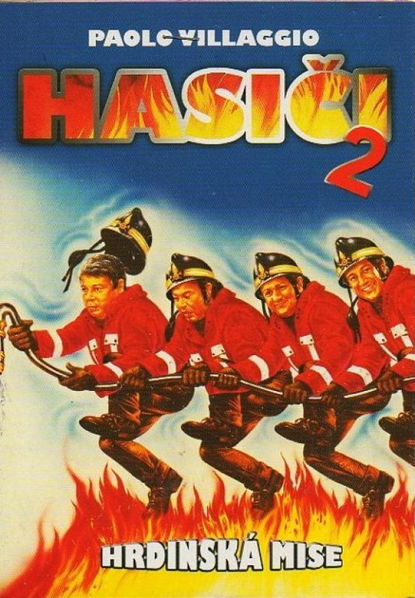Hasiči 2 - Hrdinská mise-
