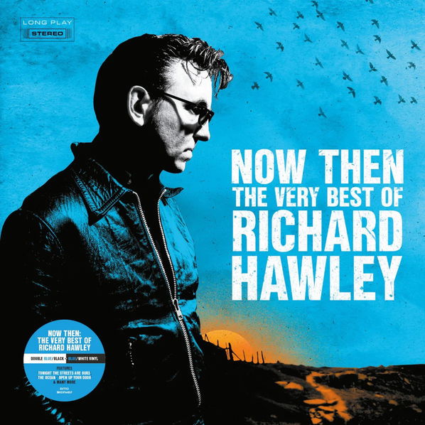 Hawley Richard: Now Then: Very Best Of Richard Hawley-4050538933925