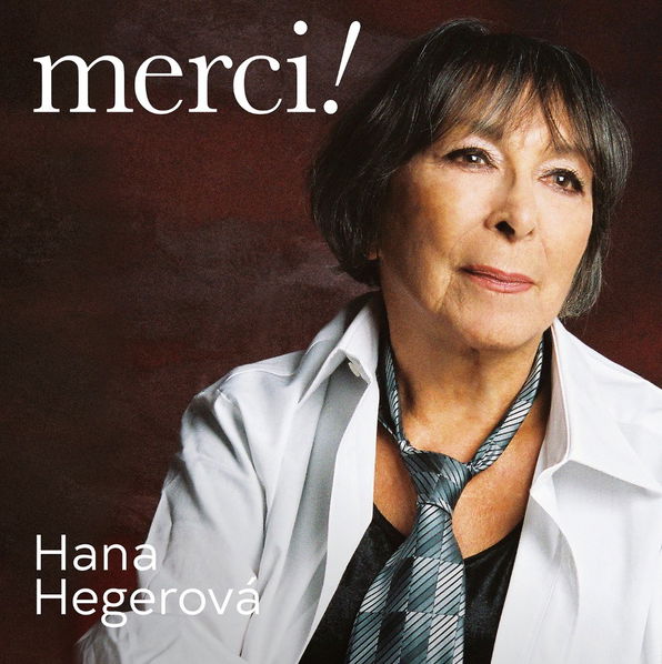 Hegerová Hana: Merci!-99925674212