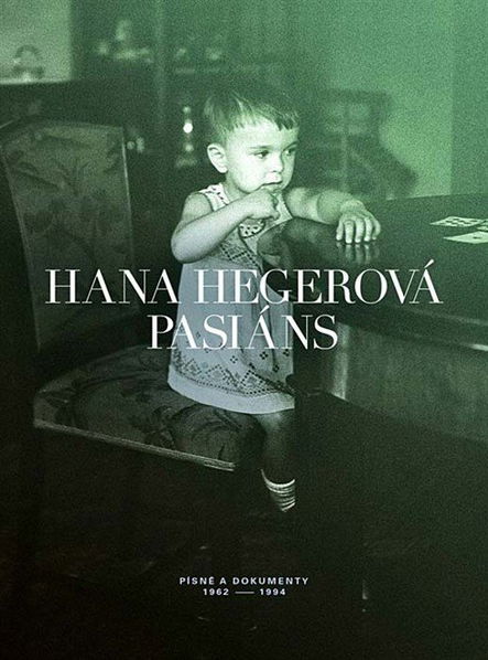 Hegerová Hana: Pasiáns: Písně a dokumenty 1962-1994-99925711894