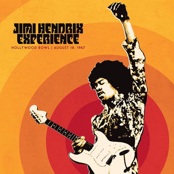 Hendrix Jimi, Experience: Jimi Hendrix Experience: Live At the Hollywood Bowl: August 18, 1967-196588315626