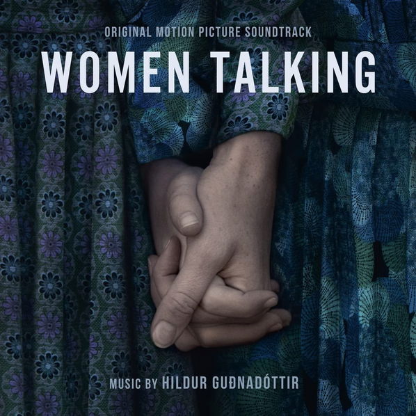 Hildur Guonadottir: Women Talking-602448270580