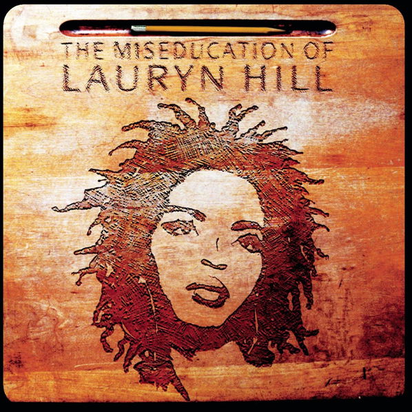 Hill Lauryn: The Miseducation of Lauryn Hil-888751942219