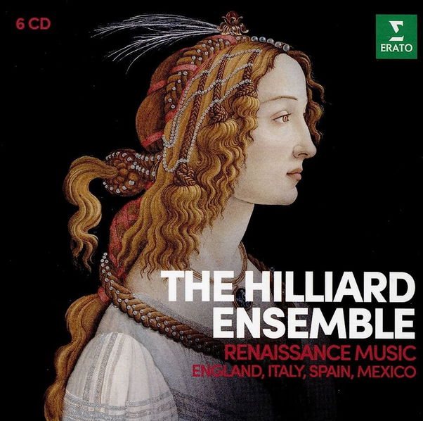 Hilliard Ensemble: Renaissance Music: England, Italy, Spain, Mexico-190295974916