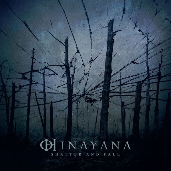 Hinayana: Shatter And Fall-840588170869