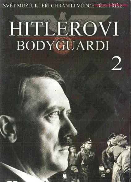 Hitlerovi bodyguardi 2-