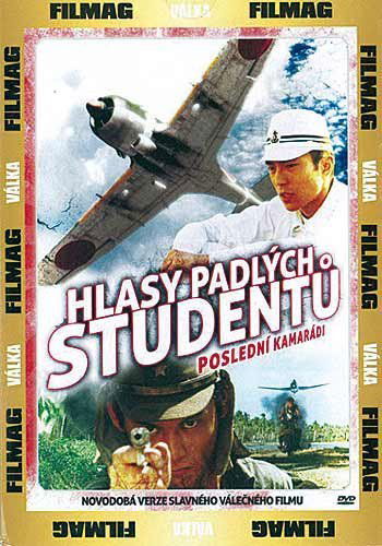 Hlasy padlých studentů: Poslední kamarádi-