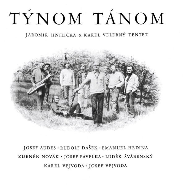 Hnilička Jaromír & Velebný Karel: Týnom tánom-8595026673328