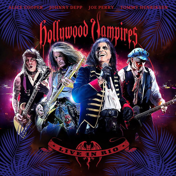 Hollywood Vampires: Live In Rio-4029759184836