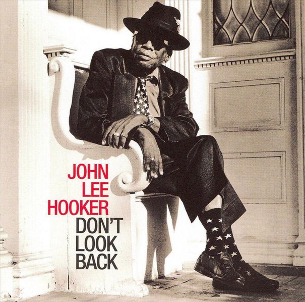 Hooker John Lee: Don't Look Back-826663104370