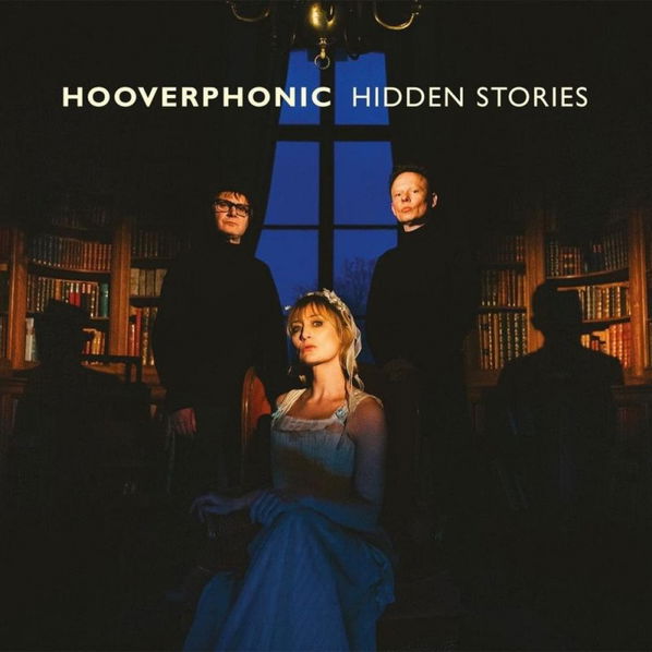 Hooverphonic: Hidden Stories-602435934198