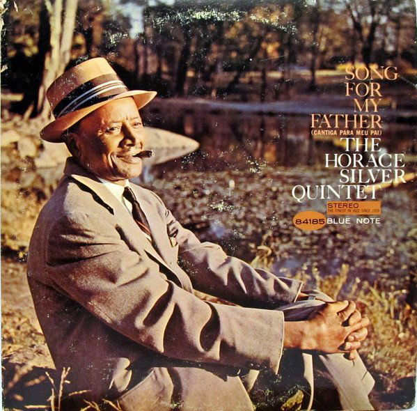 Horace Silver: Song For My Father-724349900226