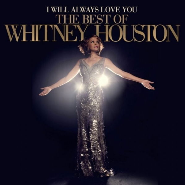 Houston Whitney: I Will Always Love You: The Best Of Whitney Houston-194398806013