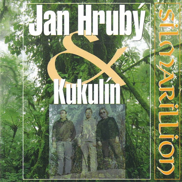 Hrubý Jan & Kukulín: Silmarillion & Stará vlna-8595026621220