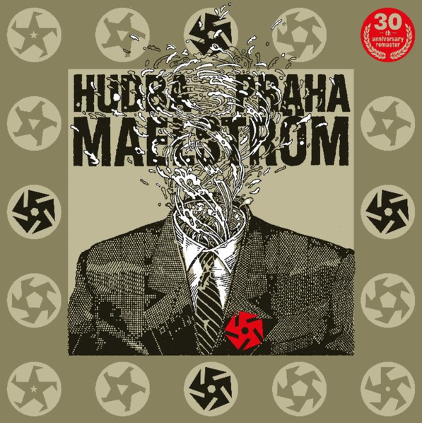 Hudba Praha: Maelstrom (30th Anniversary Remaster)-5054197569227