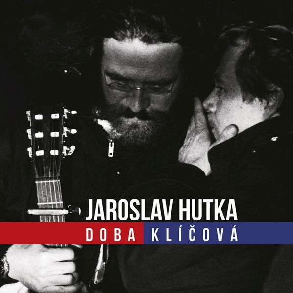 Hutka Jaroslav: Doba klíčová-8594042901514