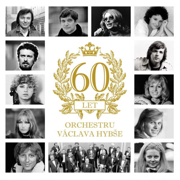 Hybš Václav: 60 let orchestru Václava Hybše-602508360565