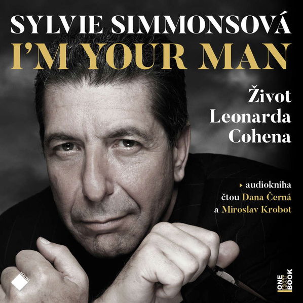 I'm your man: Život Leonarda Cohena (Simmonsová Sylvie - Černá D./ Krobot M.)-8594169483627