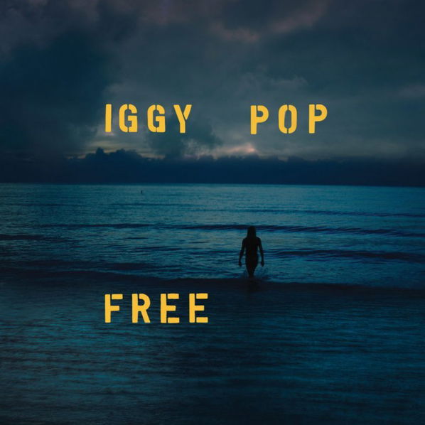 Iggy Pop: Free-602577943539