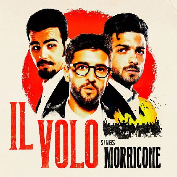 Il Volo: Il Volo Sings Morricone-194399352113