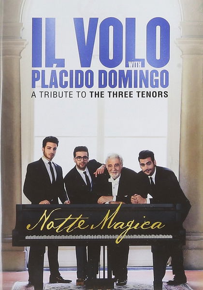 Il Volo Notte Magica: A Tribute To The Three Tenors-889853562398