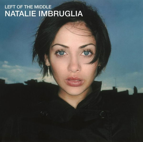 Imbruglia Natalie: Left Of The Middle-8719262001848