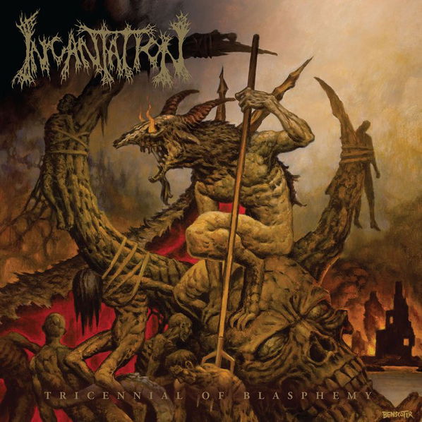 Incantation: Tricennial Of Blasphemy-781676747726